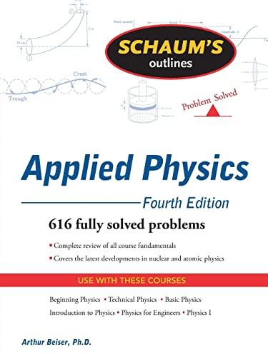 Schaum's Outline of Theory and Problems of Applied Physics