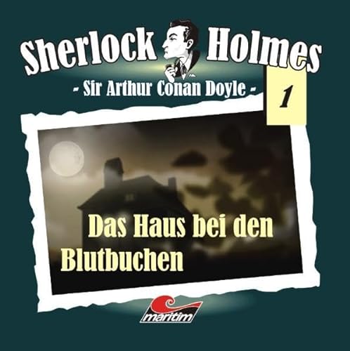 Sherlock Holmes 01: Das Haus bei den Blutbuchen