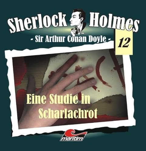 Sherlock Holmes 12 : Eine Studie in Scharlachrot, 2 Audio-CDs