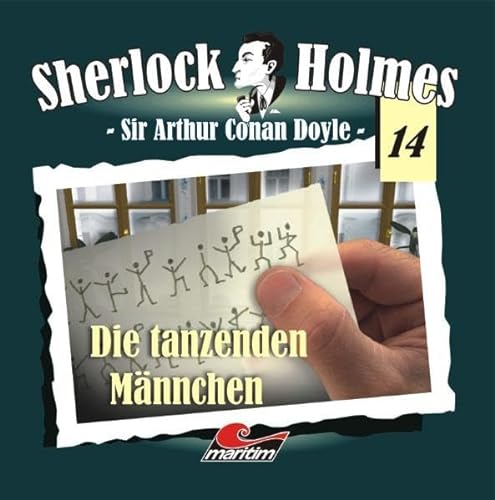 Sherlock Holmes 14: Die tanzenden Männchen