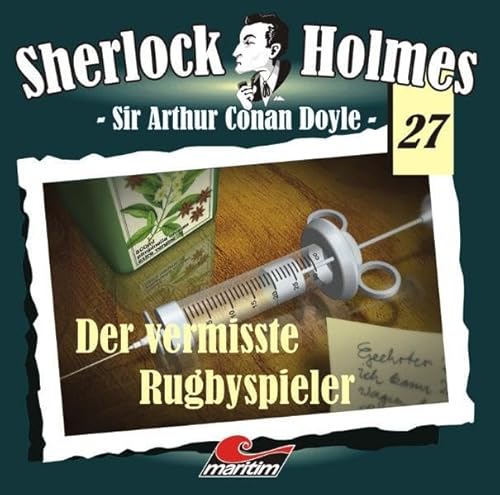 Sherlock Holmes 27: Der vermisste Rugbyspieler