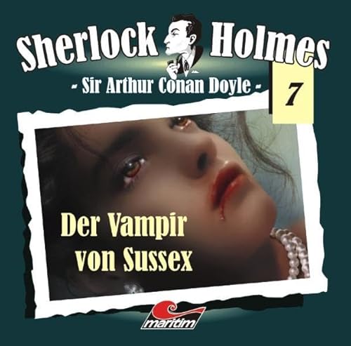 Sherlock Holmes 07: Der Vampir von Sussex