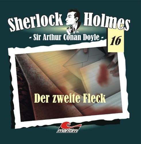 Sherlock Holmes 16: Der zweite Fleck
