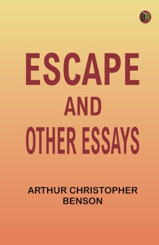 Escape, and Other Essays von Zinc Read