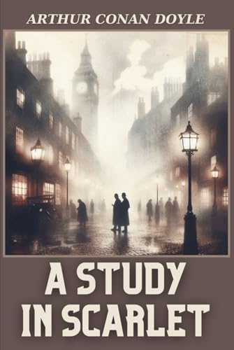 A Study In Scarlet von Independently published