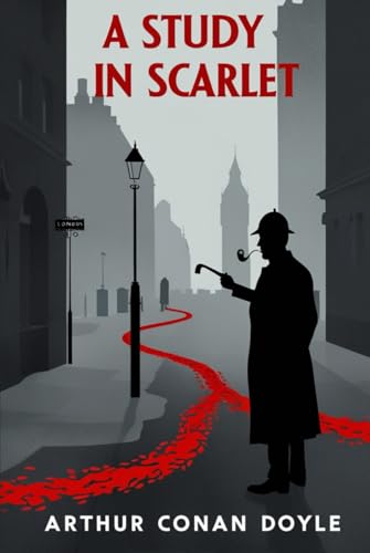 A Study In Scarlet von Independently published