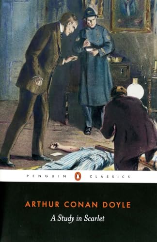 A Study in Scarlet: With Introduction by Iain Sinclair. Notes by Ed Glinert (Penguin Classics) von Penguin Classics