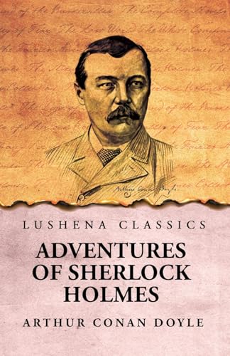 Adventures of Sherlock Holmes von Lushena Books