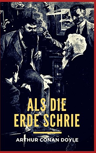 Als die Erde schrie Als die Erde schrie