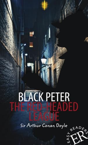 Black Peter / The Red-Headed League: Englische Lektüre für das 3. und 4. Lernjahr. Mit Annotationen und Illustrationen (Easy Readers (Englisch)) von Klett