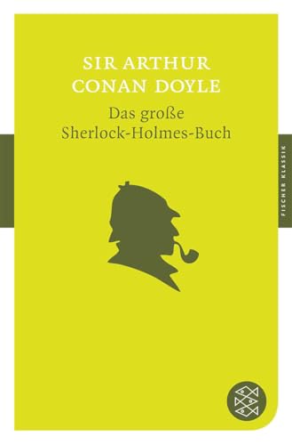 Das große Sherlock-Holmes-Buch von FISCHERVERLAGE