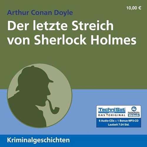Der letzte Streich von Sherlock Holmes (7:24 Stunden, ungekürzte Lesung)