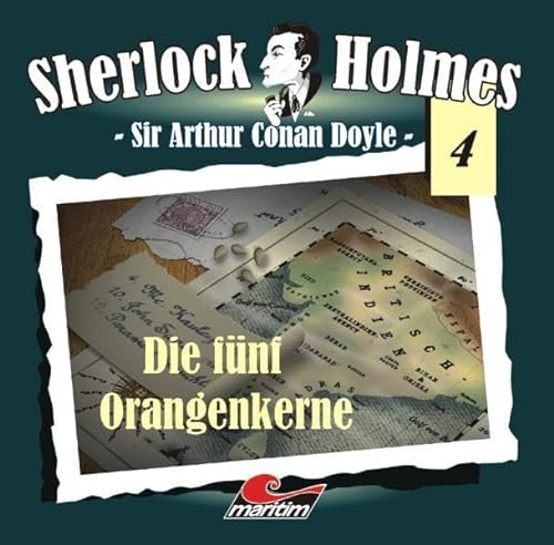 Die fünf Orangenkerne (Sherlock Holmes, Band 4)