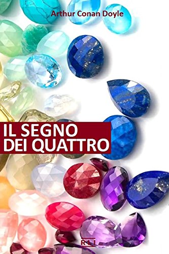 IL SEGNO DEI QUATTRO von CreateSpace Independent Publishing Platform
