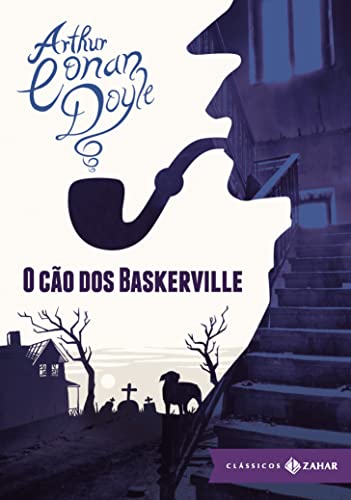 O Cão dos Baskerville - Coleção Clássicos Zahar (Em Portuguese do Brasil)