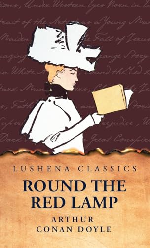 Round the Red Lamp von Lushena Books