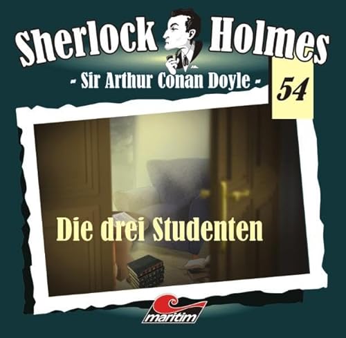 Sherlock Holmes 54: Die drei Studenten