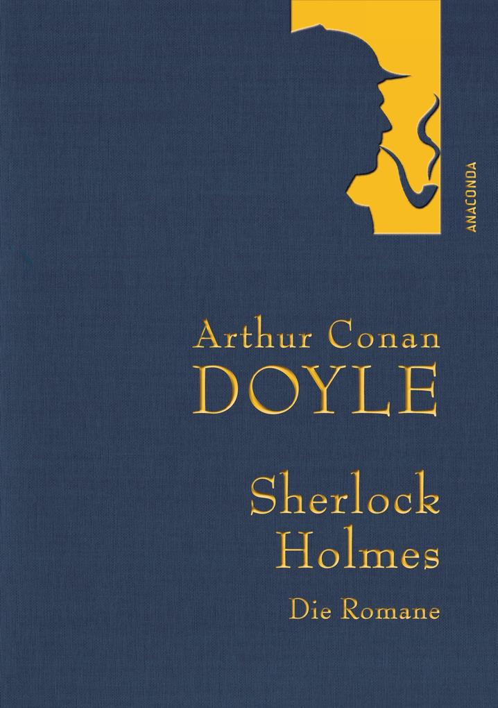 Sherlock Holmes - Die Romane von Anaconda Verlag