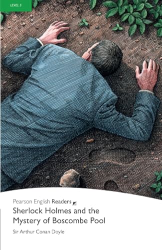 Level 3: Sherlock Holmes and the Mystery of Boscombe Pool: Text in English (Penguin Readers, Level 3) von Pearson Education