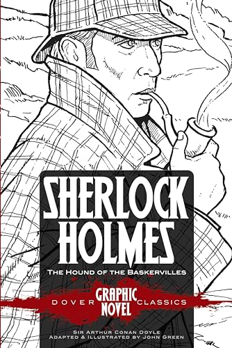 Sherlock Holmes the Hound of the Baskervilles (Dover Graphic Novel Classics) (Dover Graphic Novels)