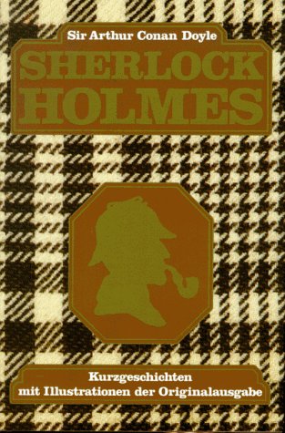 Sherlock Holmes. Kurzgeschichten mit Illustrationen der Originalausgabe von RVG