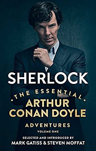 Sherlock: The Essential Arthur Conan Doyle Adventures Volume 1 von BBC