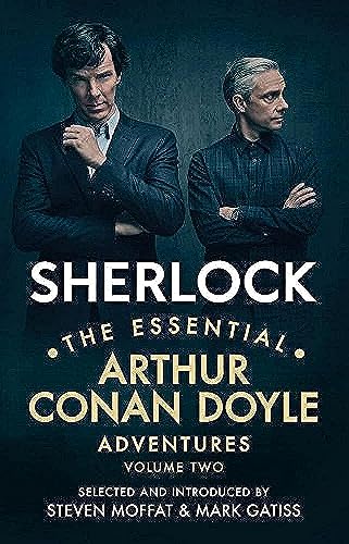 Sherlock: The Essential Arthur Conan Doyle Adventures Volume 2: Doyle Arthur Conan