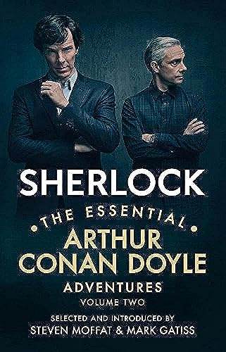 Sherlock: The Essential Arthur Conan Doyle Adventures Volume 2: Doyle Arthur Conan Sherlock: The Essential Arthur Conan Doyle Adventures Volume 2: Doyle Arthur Conan