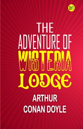 The Adventure of Wisteria Lodge von Zinc Read