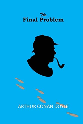 The Final Problem The Final Problem von CREATESPACE