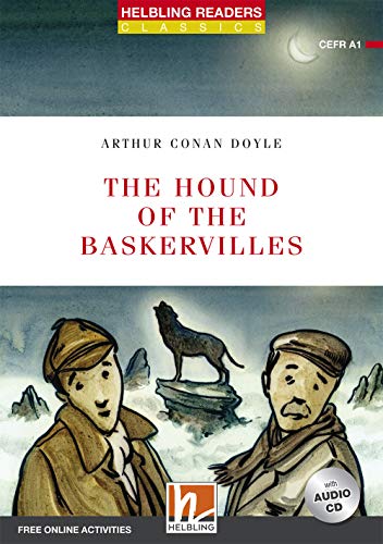 The Hound of the Baskervilles, mit 1 Audio-CD (New Edition): Helbling Readers Red Series / Level 1 (A1) (Helbling Readers Classics) von Helbling Verlag GmbH