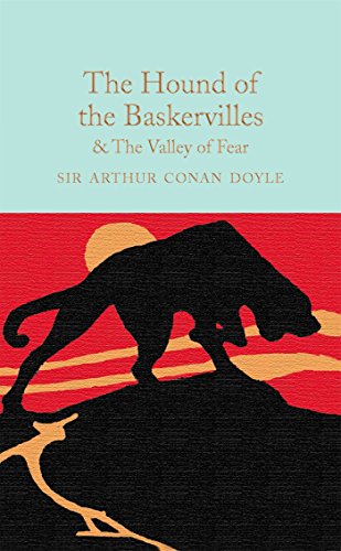 The Hound of the Baskervilles & The Valley of Fear: Arthur Conan Doyle (Macmillan Collector's Library, 24) von Macmillan Collector's Library