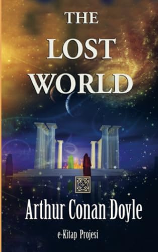 The Lost World The Lost World von E-Kitap Projesi & Cheapest Books