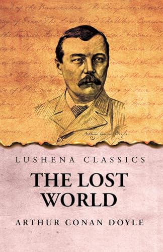 The Lost World The Lost World von Lushena Books