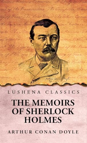 The Memoirs of Sherlock Holmes von Lushena Books