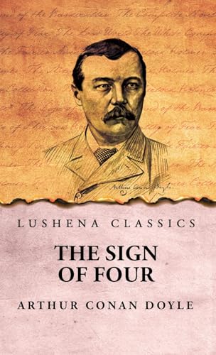 The Sign of Four von Lushena Books