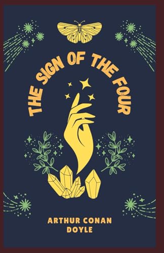 The Sign of the Four von Independently published