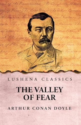 The Valley of Fear von Lushena Books