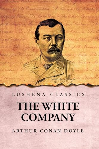 The White Company von Lushena Books