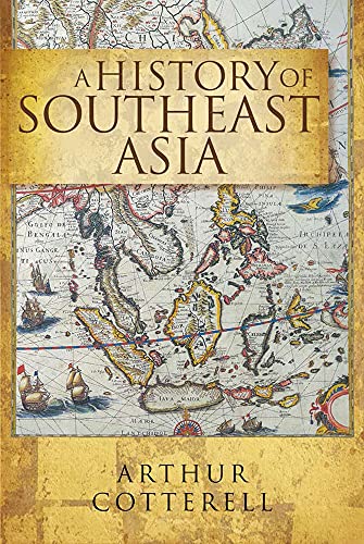 A History Of South East Asia, von Marshall Cavendish