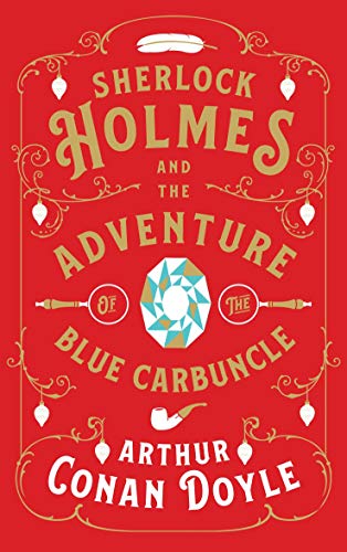 Sherlock Holmes and the Adventure of the Blue Carbuncle von Daunt Books