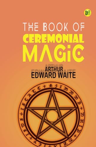 The Book of Ceremonial Magic