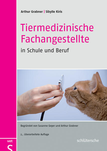 Tiermedizinische Fachangestellte in Schule und Beruf von Schlütersche Verlag
