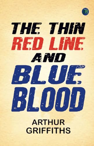 The Thin Red Line; and Blue Blood von Zinc Read