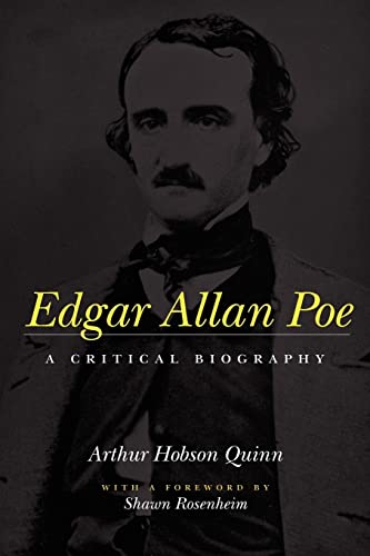 Edgar Allan Poe: A Critical Biography von Johns Hopkins University Press