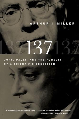 137: Jung, Pauli, and the Pursuit of a Scientific Obsession