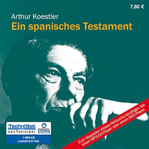 Ein spanisches Testament: Mit einem Nachwort von Peter Glaser (ungekürzte Lesung auf 1 MP3-CD)