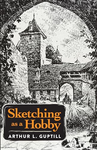 Sketching As a Hobby von Dover Publications
