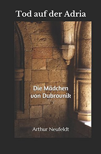 Tod auf der Adria: Die Mädchen von Dubrovnik