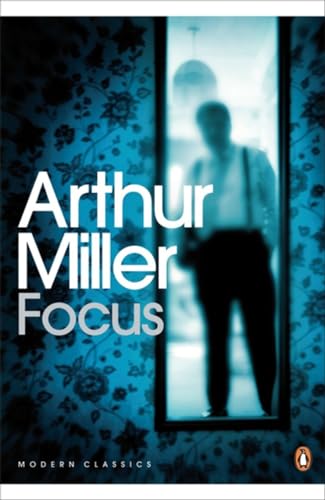 Focus: Arthur Miller (Penguin Modern Classics)